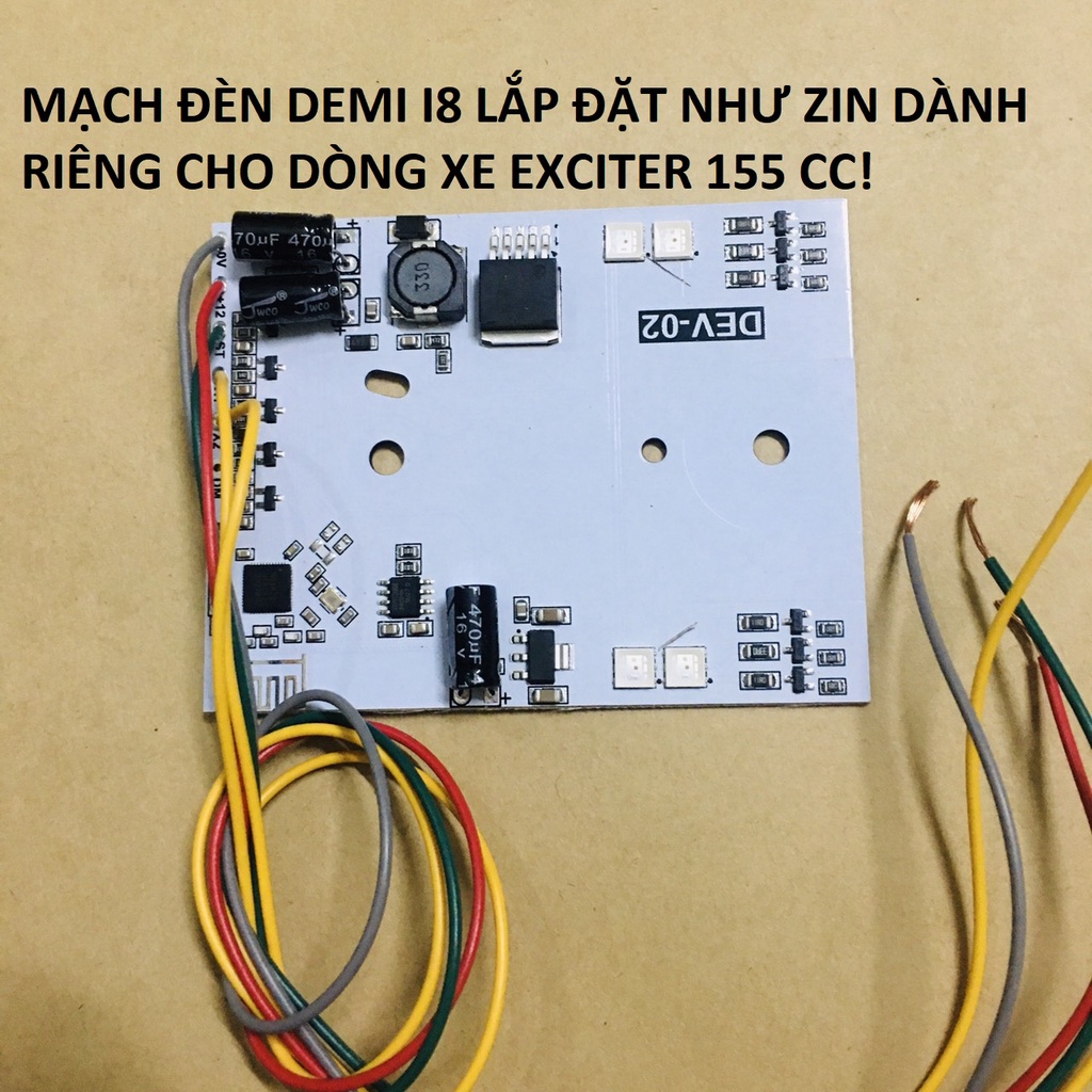 Mạch đèn demi I8 lắp cho ex 155