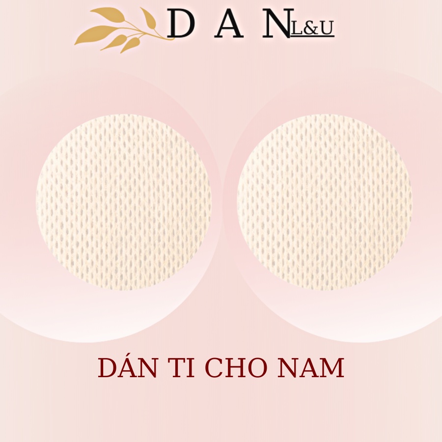 Miếng Dán Ti Cho Nam Sử Dụng Một Lần Tiện Lợi Bịch 5 Cặp DAN L&amp;U 0201