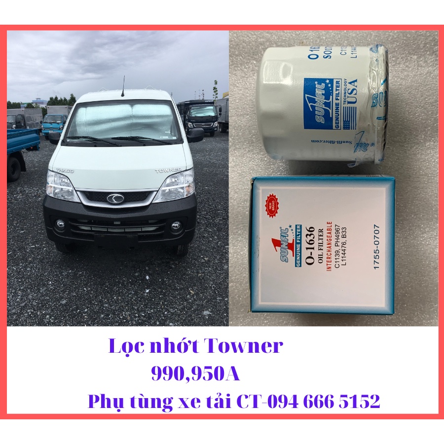 Lọc Nhớt, Lọc Gió Thaco Towner 990, 950A, 800, 750A