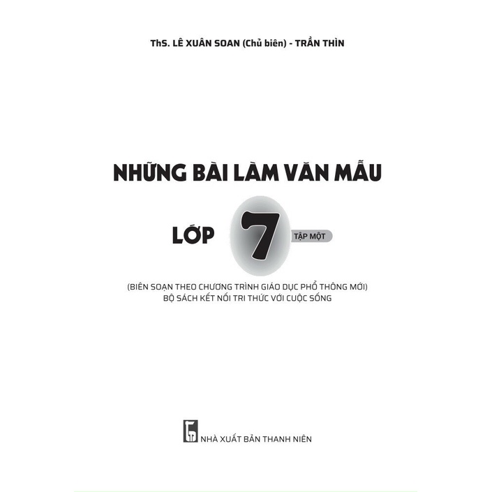 Sách - Những bài làm văn mẫu lớp 7 tập 1 - ( kết nối tri thức )