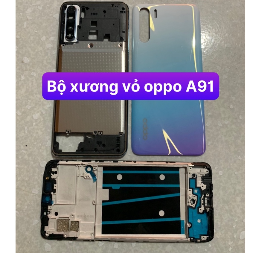 bộ sườn vỏ A91 (oppo gồn sườn ,lưng ,kính cam nút tăng giảm)