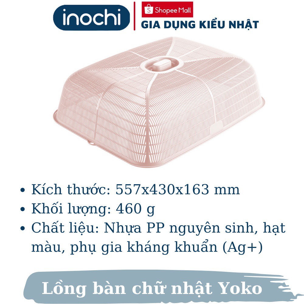 Lồng bàn chữ nhật Yoko inochi cao cấp thông minh nhựa kháng khuẩn không mùi