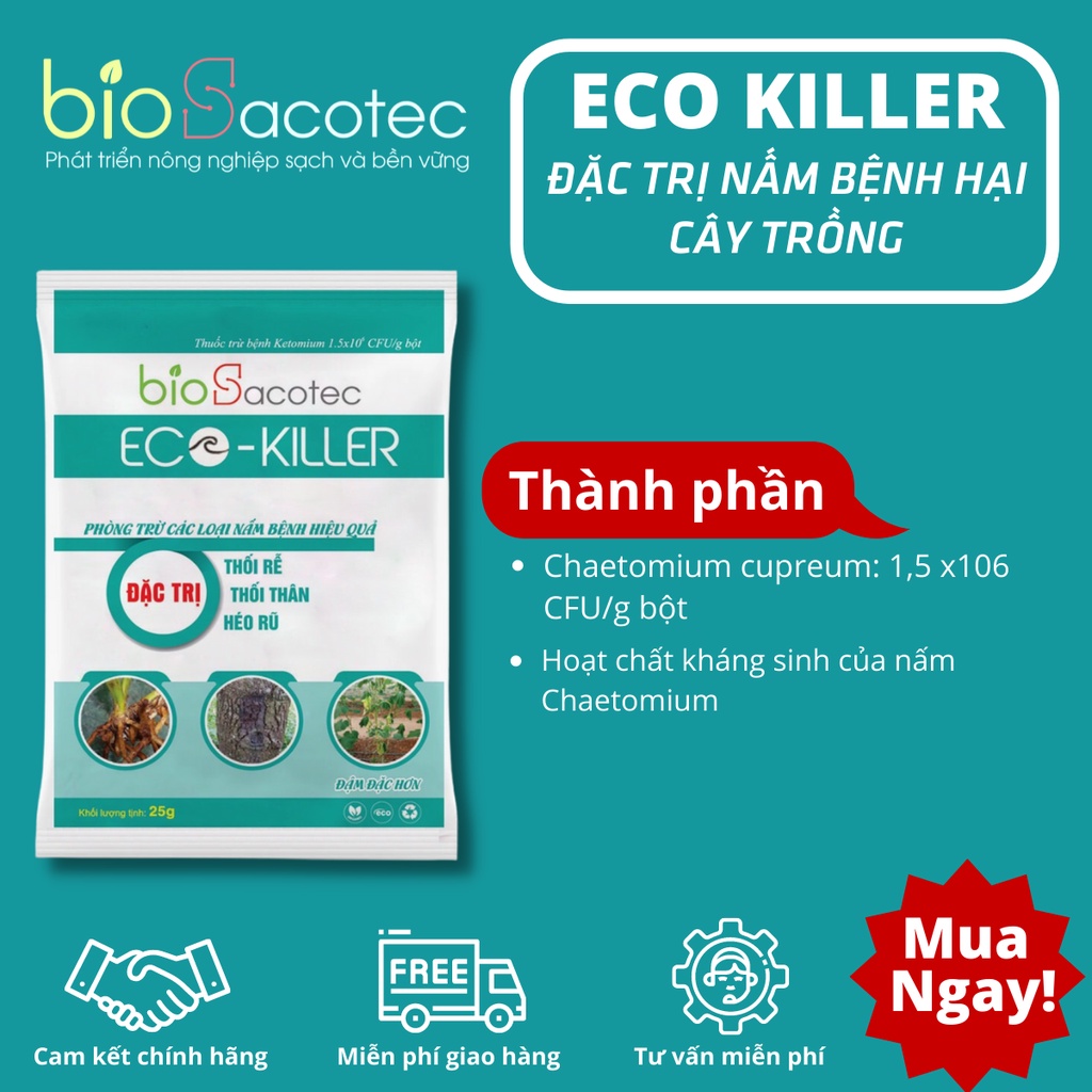 Eco Killer gói 25gam - đặc trị các bệnh thối rễ, bệnh thối thân, bệnh đạo ôn, bệnh héo rũ, bệnh đốm lá trên rau màu