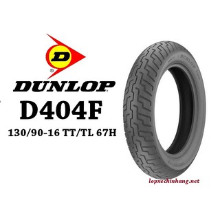 Lốp xe dunlop 130/90-16 d404f