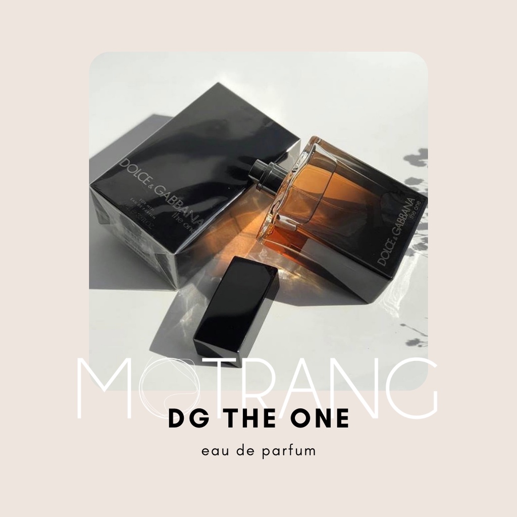 Nước Hoa Nam Dolce & Gabbana The One Hương Gỗ Mạnh Mẽ, Cuốn Hút 5ml - 10ml - 20ml