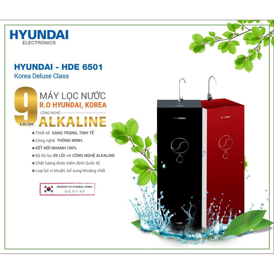 Máy Lọc Nước, Máy Lọc Nước Hyundai HDE 6501 RO 9 Lõi Nhập Khẩu sử dụng Công Nghệ R.O DOW Mỹ Và Công Nghệ Alkline.