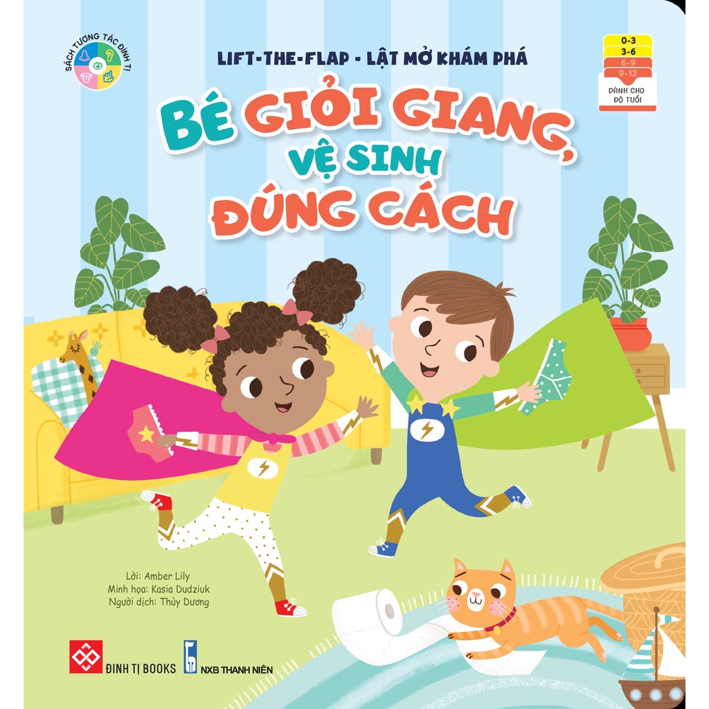 SÁCH - Lift-the-flap - Lật mở khám phá- Bé giỏi giang, vệ sinh đúng cách