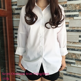 Sơ mi Oversize trơn (2 màu :trắng và đen)