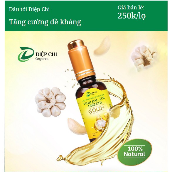 [ Thành phần 100% tự nhiên ] Dầu Tỏi Diệp Chi GOLD Loại 30ml