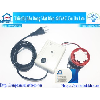 Bộ báo động mất điện 220V