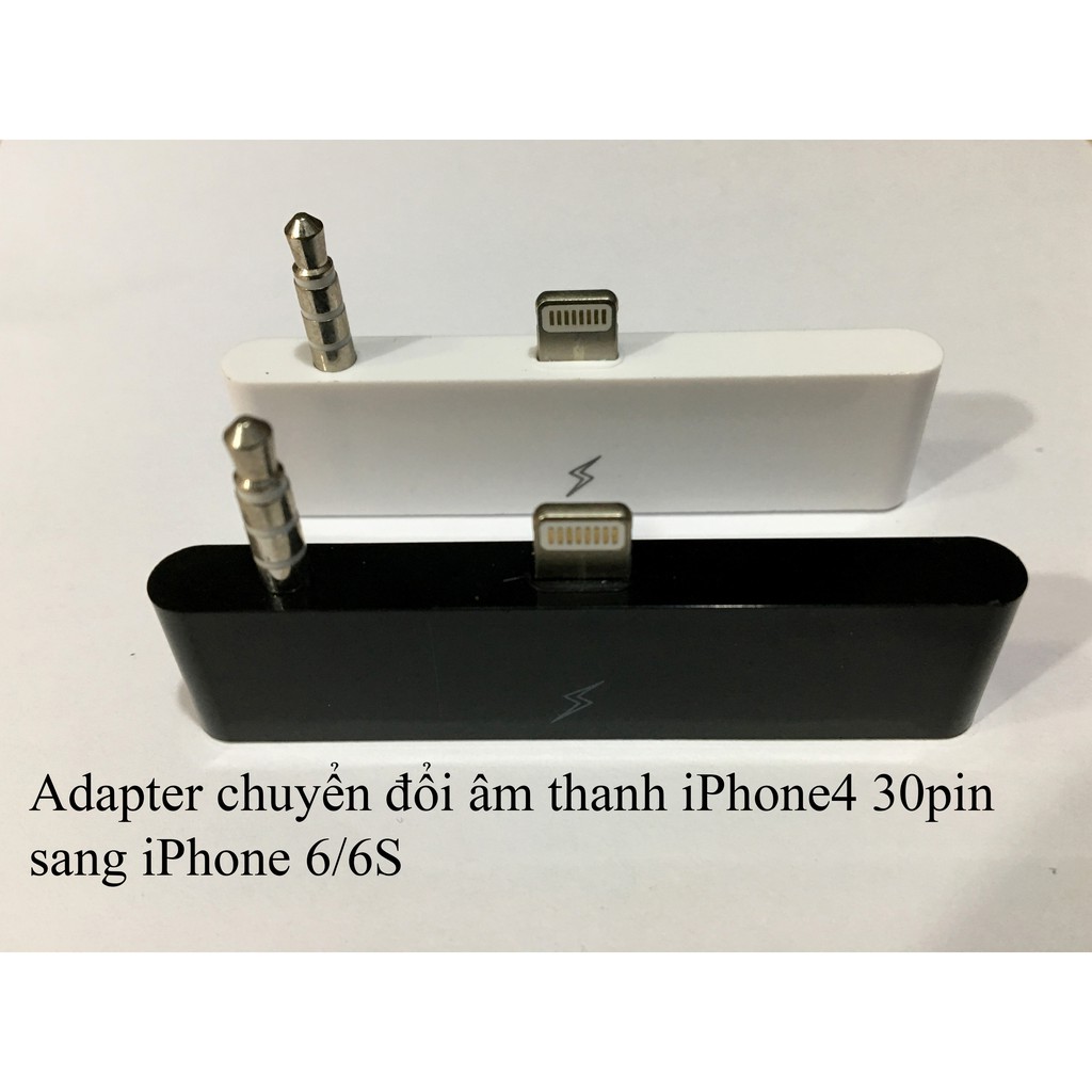 Adapter chuyển đổi âm thanh iPhone4 30pin sang iPhone 5/5S/6/6S/6Plus Lightning 8pin