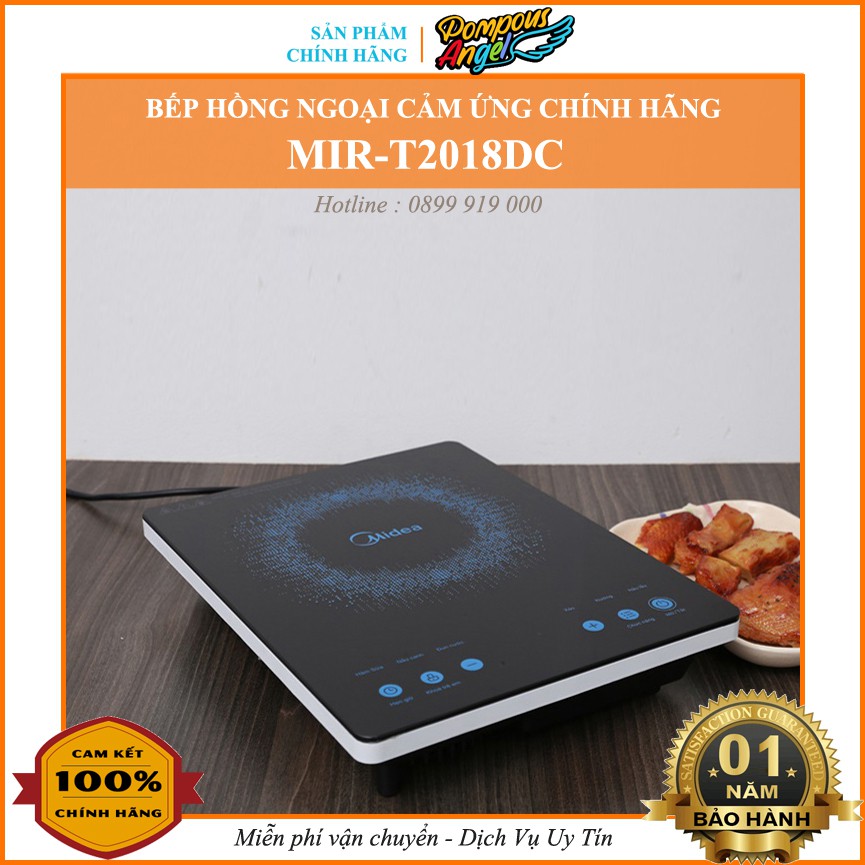 Bếp hồng ngoại đơn , bếp hồng ngoại cảm ứng đa năng , bếp điện hồng ngoại MIDEA MIR-T2018DC 2000W cao cấp