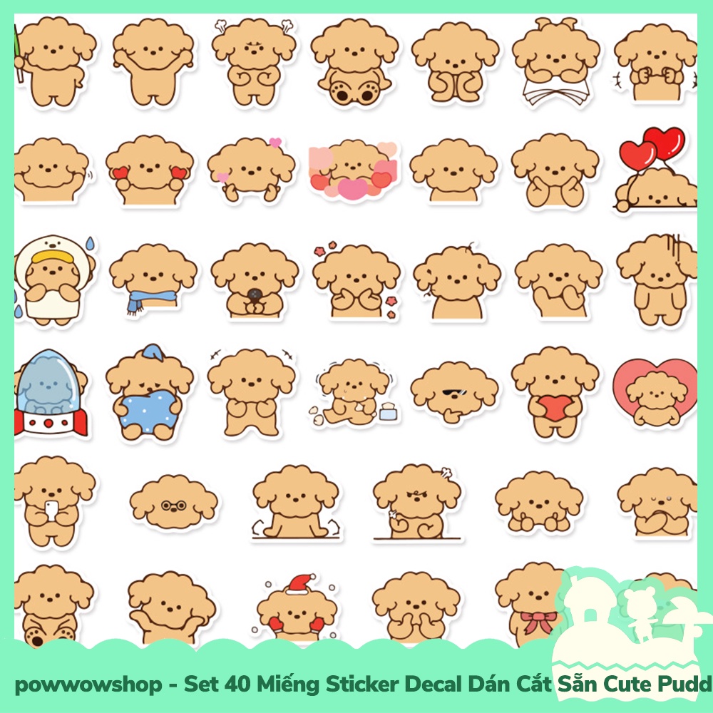 Set 40 Miếng Sticker Decal Cắt Sẵn DIY Dán Trang Trí Vật Dụng Mẫu Cute Puddle Dog Lovely Emotional