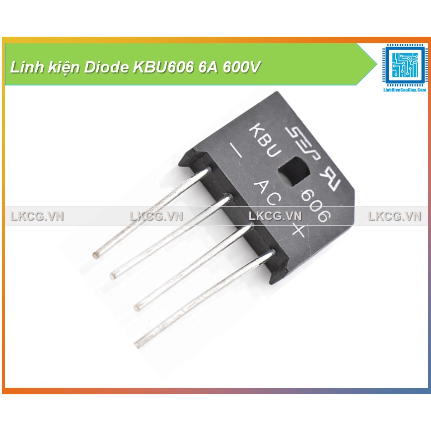 Linh kiện Diode KBU606 6A 600V