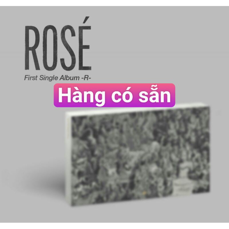 Album ROSÉ - First Single Album R + Quà từ shop