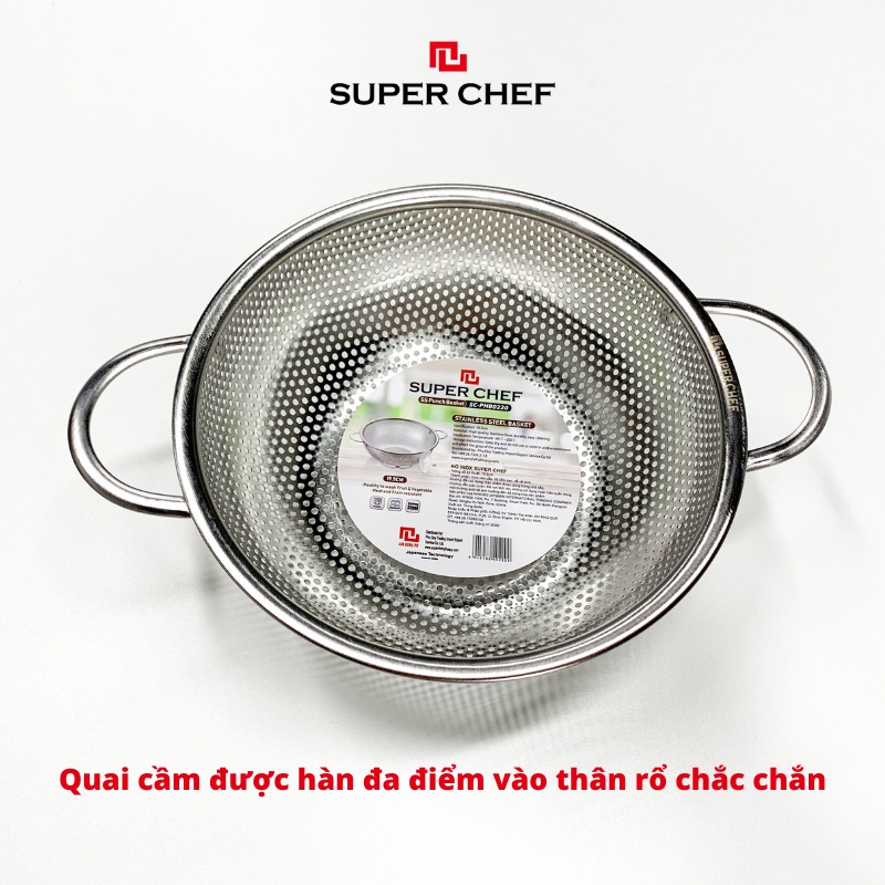 [Mã BMBAU50 giảm 7% đơn 99K] Rổ Inox 201 Dày Super Chef Không Gỉ Sét, Sáng Bóng Siêu Bền Bỉ