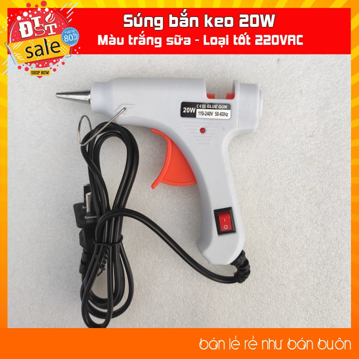 ✅ [RẺ NHẤT VIỆT NAM] ⚡ Súng bắn keo 220V 20W - Màu trắng sữa loại tốt