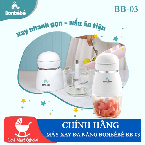 [ CHÍNH HÃNG ] Máy xay ăn dặm đa năng Bonbébé BB-03 - Cối Thủy Tinh