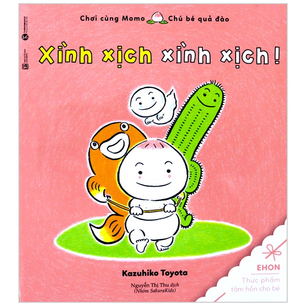 Sách Ehon Chơi Cùng Momo - Chú Bé Quả Đào - Xình Xịch, Xình Xịch!