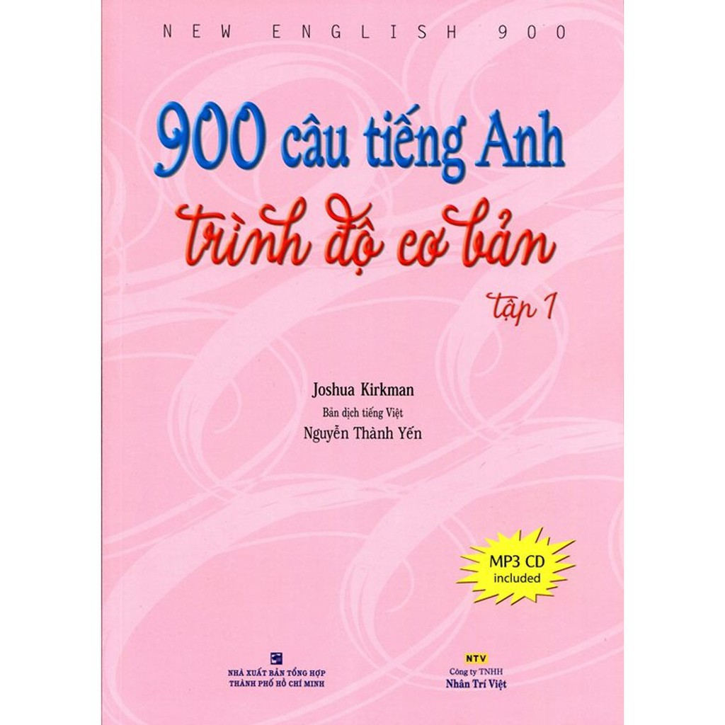 Sách - 900 Câu Tiếng Anh Trình Độ Cơ Bản (Tập 1) - Kèm CD