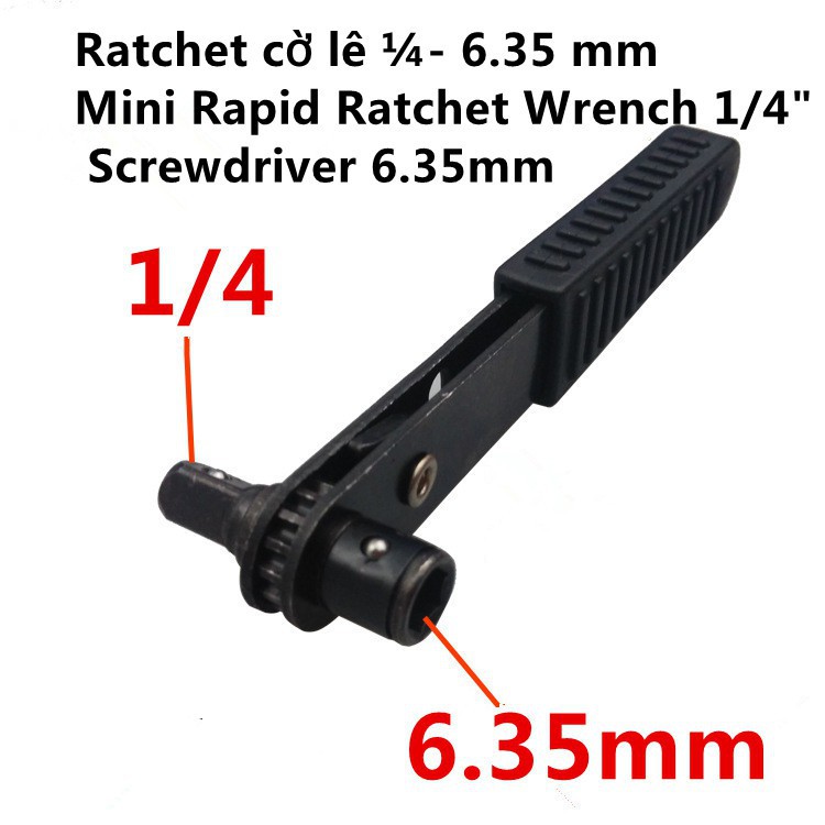 Ratchet cờ lê ¼- 6.35 mm Mini Rapid Ratchet Wrench 1/4&quot; Screwdriver 6.35mm
