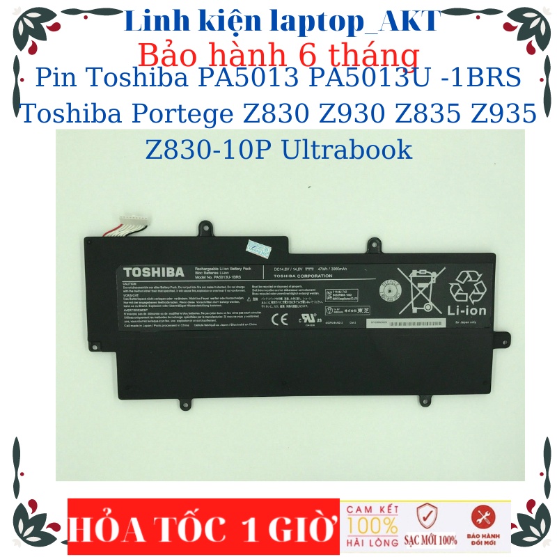 Pin Laptop Toshiba PA5013 PA5013U -1BRS Toshiba Portege Z830 Z930 Z835 Z935 Z830-10P Ultrabook