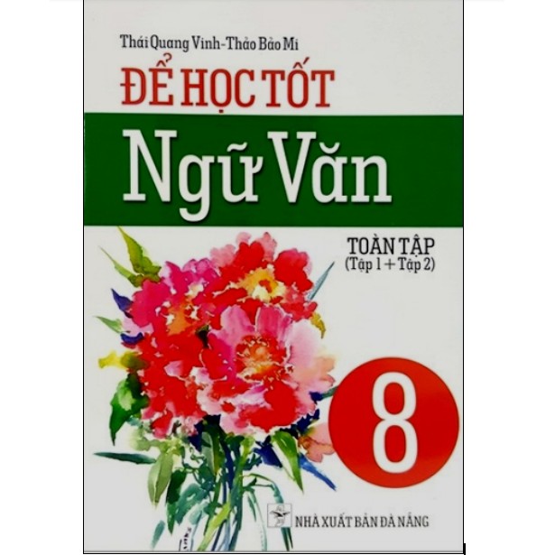 Sách - Để Học Tốt Ngữ Văn 8 Toàn Tập