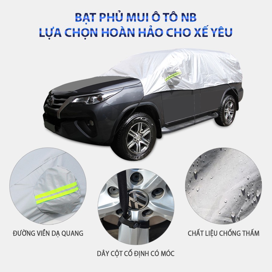 [Mã BMBAU50 giảm 10% đơn 99k] Bạt Phủ Mui Ô Tô NB 7 Chỗ Chống Thấm Nước Nhập Khẩu Chính Hãng