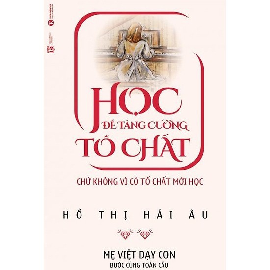 Sách - Học Để Tăng Cường Tố Chất ( Tặng Postcard )