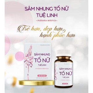 [CHÍNH HÃNG] Sâm Nhung Tố Nữ Tuệ Linh-Tăng cường nội tiết tố, mờ nám, sạm da, hết khô hạn