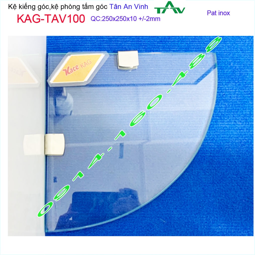 Kệ kính Tân An Vinh 25x25cm KAG-TAV100, kệ  kiếng góc 1 tầng không rào thiết kế đẹp dễ vệ sinh tiện sử dụng