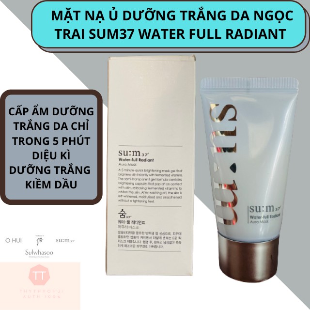 (Dưỡng Trắng Kiềm Dầu] Mặt Nạ ủ Trắng Ngọc Trai Sum 37 Water Full Radiant Aura Mask Dưỡng Trắng Làm Sạch Da Tẩy Da Chết