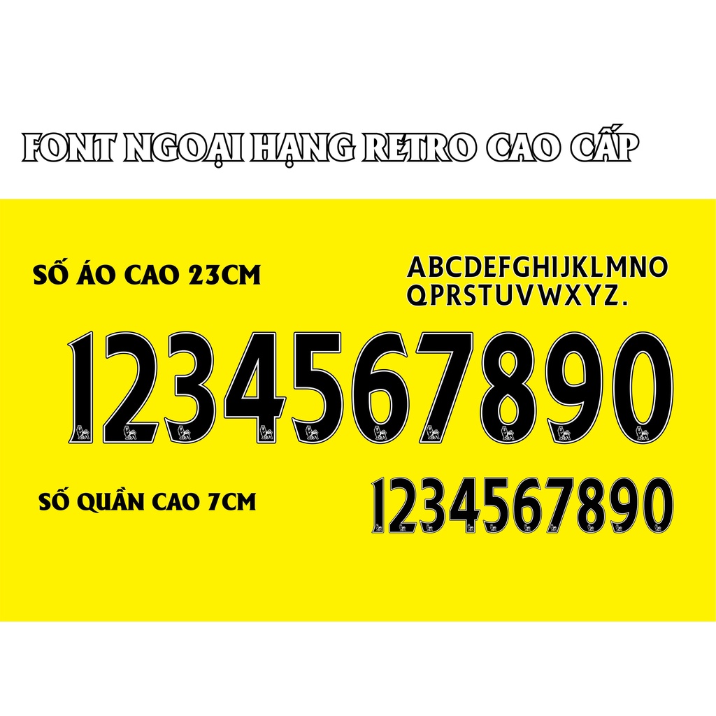 FONT SỐ NGOẠI HẠNG ANH IN ÁO ĐÁ - DECAL IN ÁO BÓNG ĐÁ LOẠI CAO CẤP MẪU RETRO