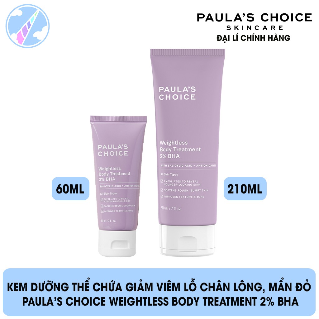 Kem Dưỡng Thể Chứa 2% BHA Hỗ Trợ Giảm Viêm Lỗ Chân Lông, Mẩn Đỏ Paula's Choice Weightless Body Treatment 2% BHA