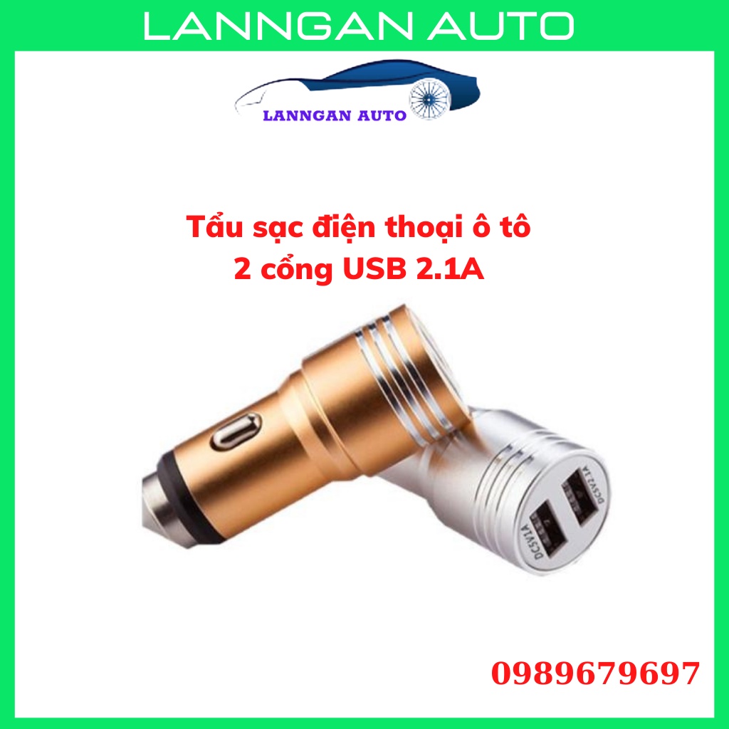 Tẩu sạc điện thoại trên xe ô tô 2 cổng sạc USB 2.1A. Ngon bổ rẻ