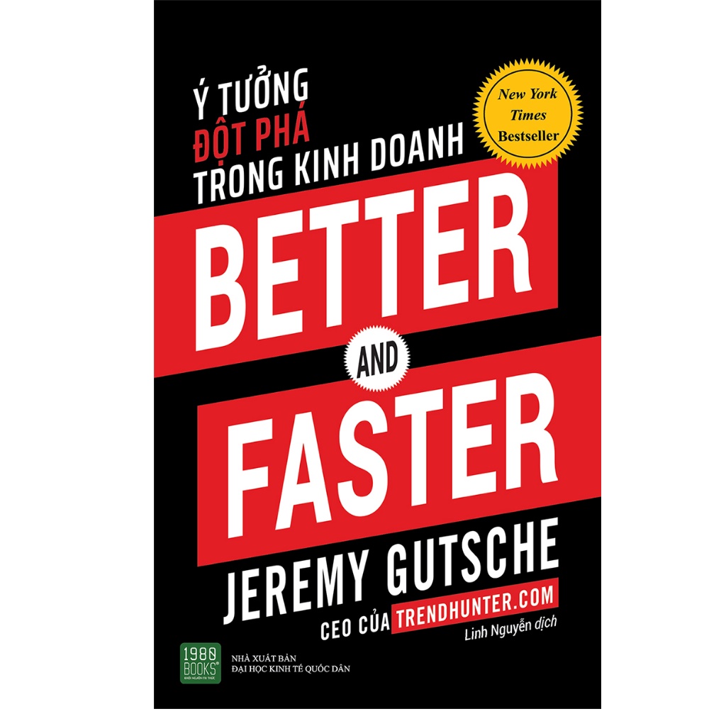 Sách - Better And Faster: Ý Tưởng Đột Phá Trong Kinh Doanh