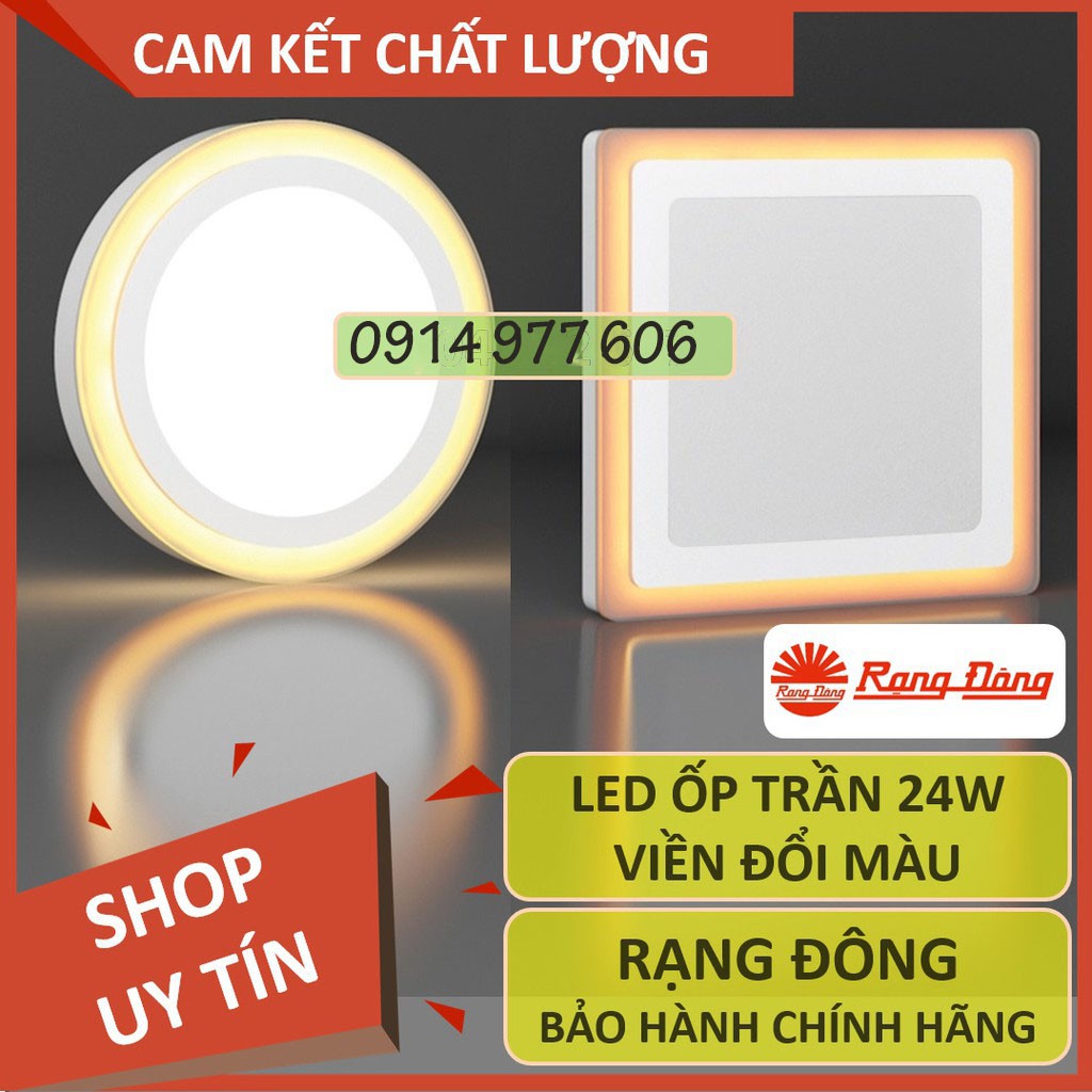 Đèn ốp trần nổi LED Rạng Đông 24W, đổi màu viền thông minh, D LN24L ĐM 247/24W, D LN24L ĐM 247x247/24W