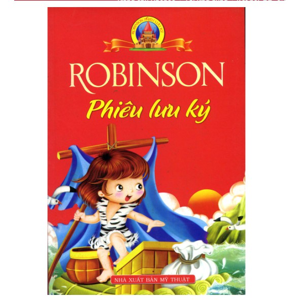 Sách-Robinson phiêu lưu ký ( Bìa Mềm )