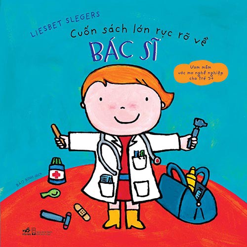 Sách - Cuốn Sách Lớn Rực Rỡ Về Bác sĩ