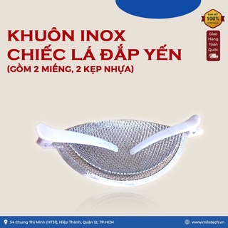 Khuôn inox chiếc lá đắp yến (gồm 2 miếng, 2 kẹp nhựa)