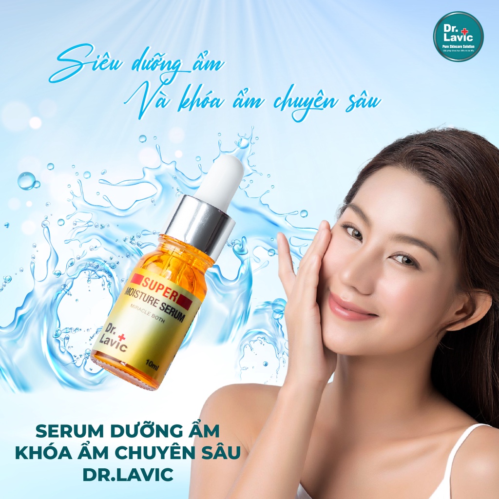Serum dưỡng da Dr.Lavic Super Moisture Serum dưỡng ẩm khóa ẩm chuyên sâu công nghệ USA 10ml DR936