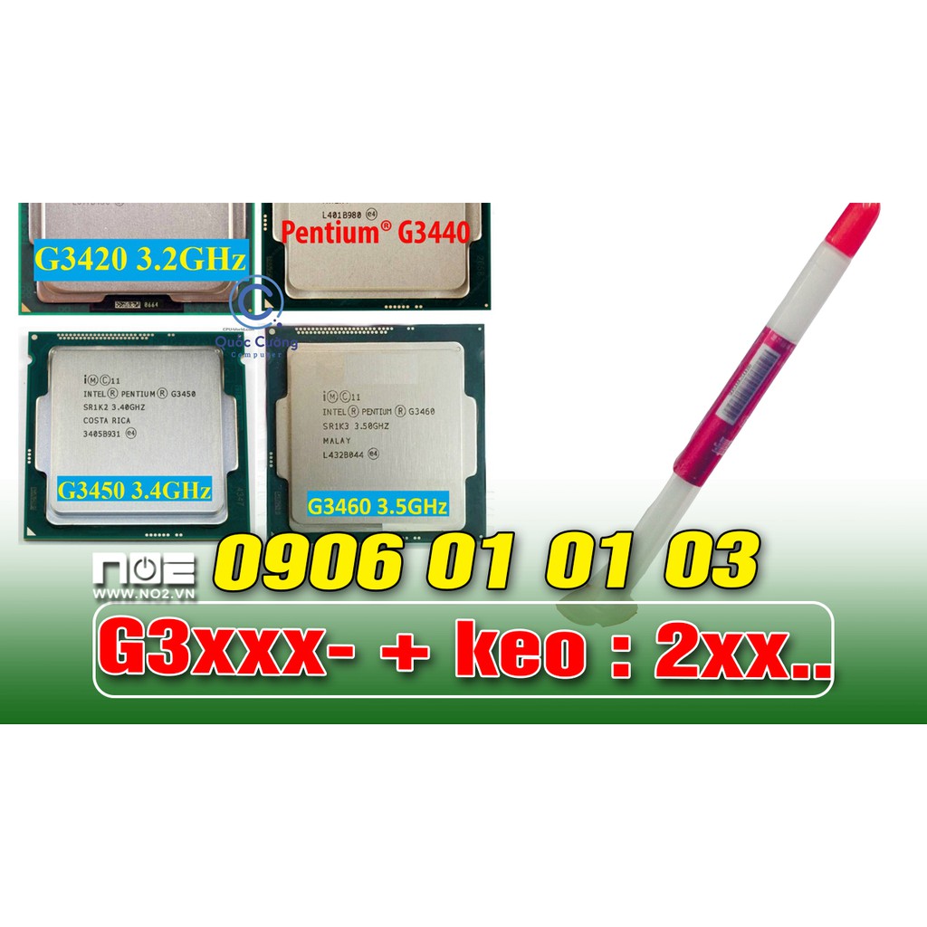 CPU g3xxx socket 1150 + Tặng keo tả nhiệt