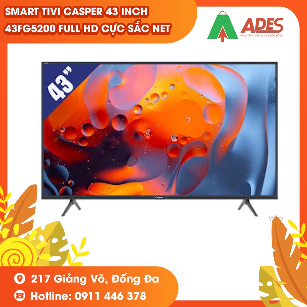 [Mã 154ELSALE2 giảm 7% đơn 300K] Smart Tivi Casper 43 inch 43FG5200 Full HD cực sắc net - BH chính hãng 24 tháng