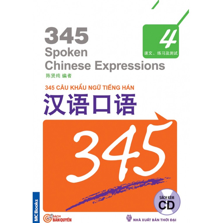 Sách - 345 Câu khẩu ngữ tiếng Hán tập 4 (không dịch) (kèm CD)
