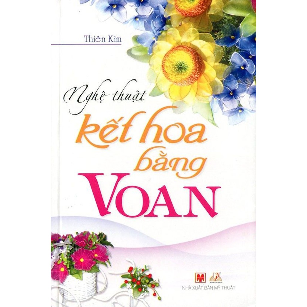 Sách - Nghệ Thuật Kết Hoa Bằng Voan