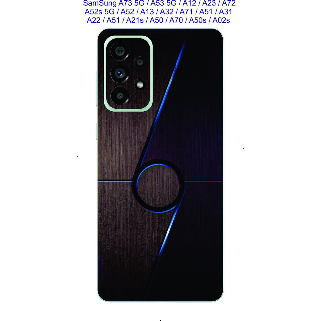 Miếng skin Dán lưng SAMSUNG A73 5G / A53 5G / A23 / A13 / A72 / A52 / A52s 5G/ A12 / A32 / A22 / A70 / A71 / A51 .....