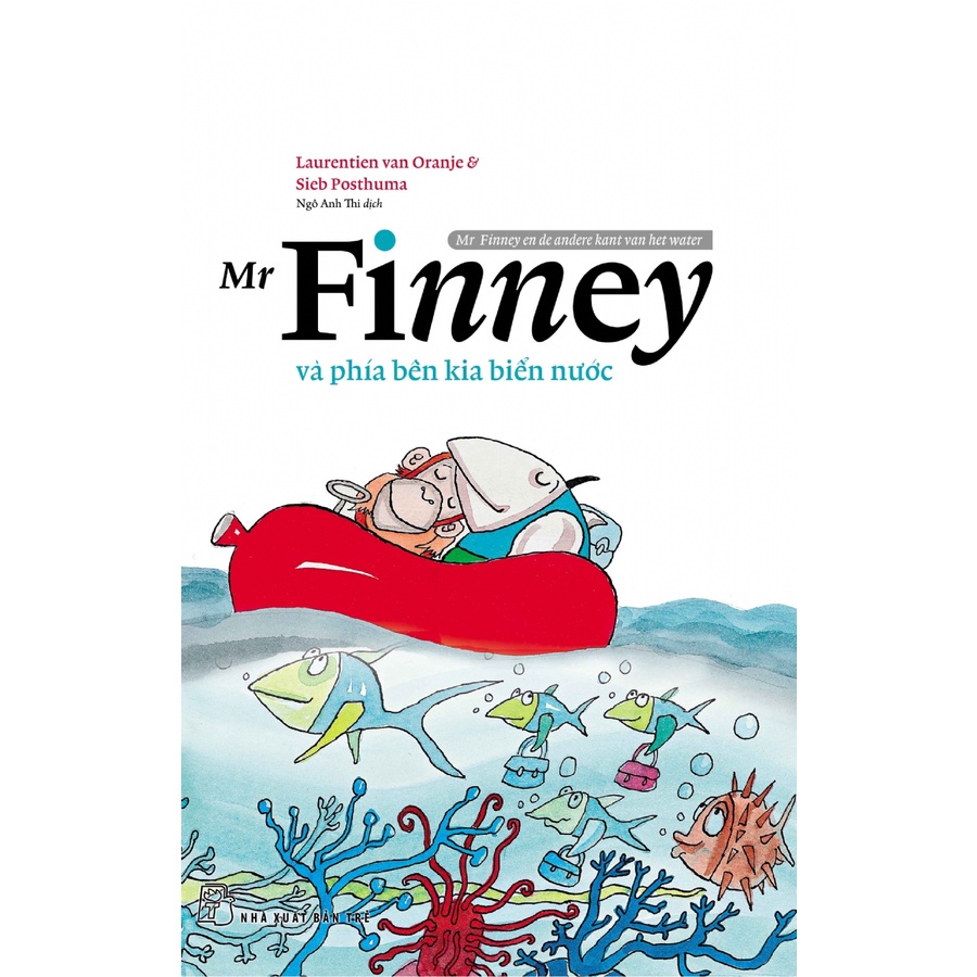 Sách NXB Trẻ - Mr Finney và phía bên kia biển nước