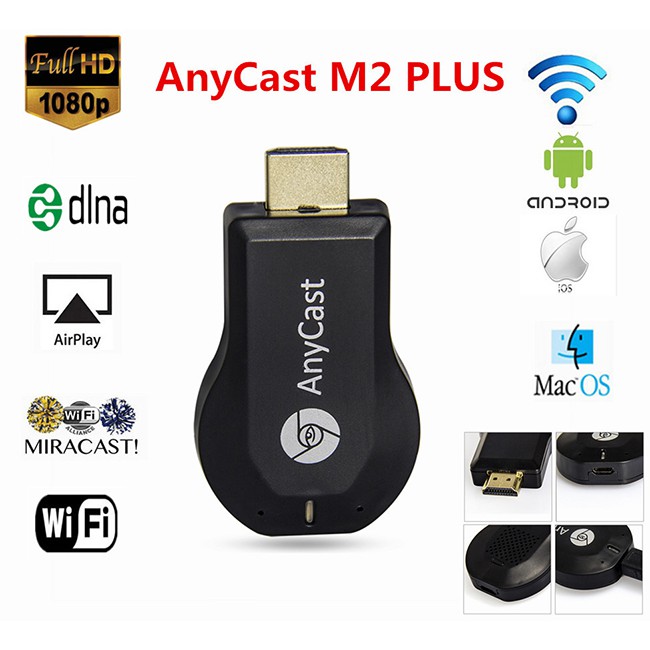 USB AnyCast M2 Plus truyền tín hiệu Wifi cho Airplay 1080P HDMI TV