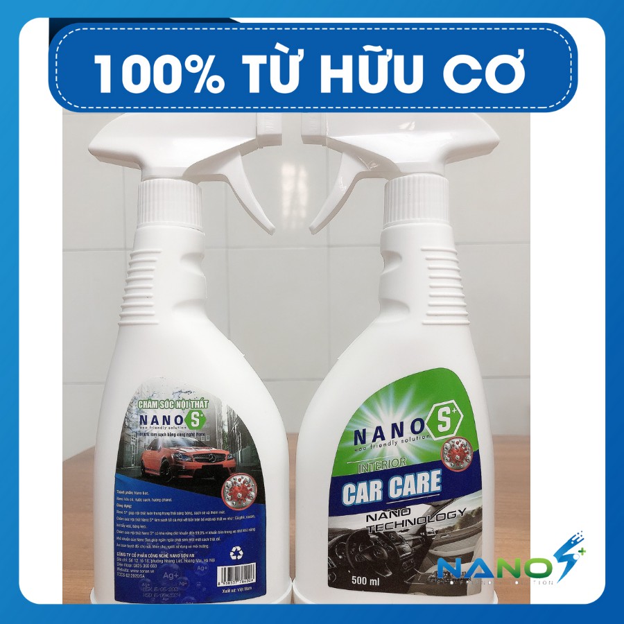 Dung dịch vệ sinh nội thất ô tô, khử mùi nội thất ô tô  Nano S+ 500ml