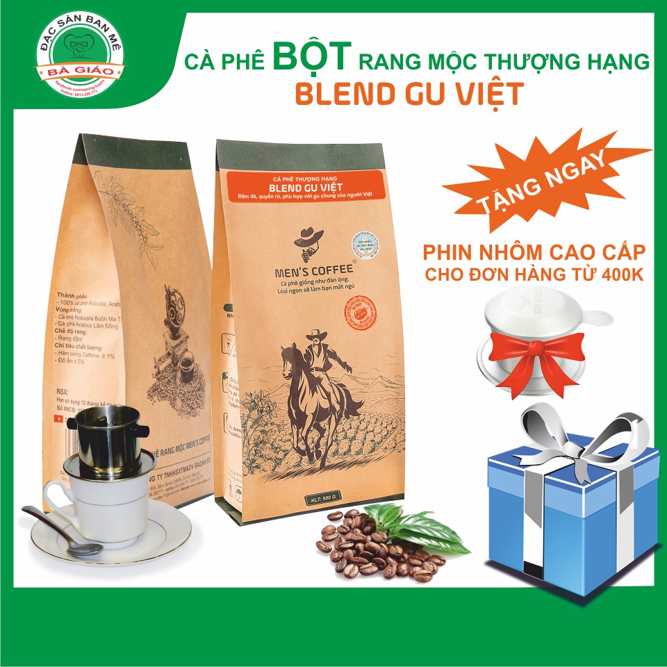 Cà Phê BỘT Men's Coffee - Dòng BLEND GU VIỆT Đặc Sản Buôn Ma Thuột gói 500gr